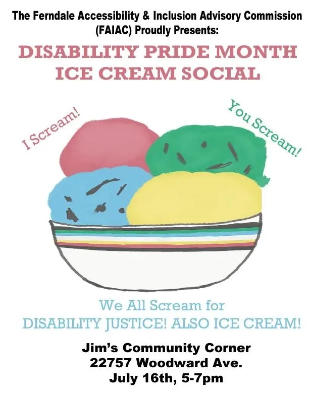 Ferndale Disability Pride Month Ice Cream Social