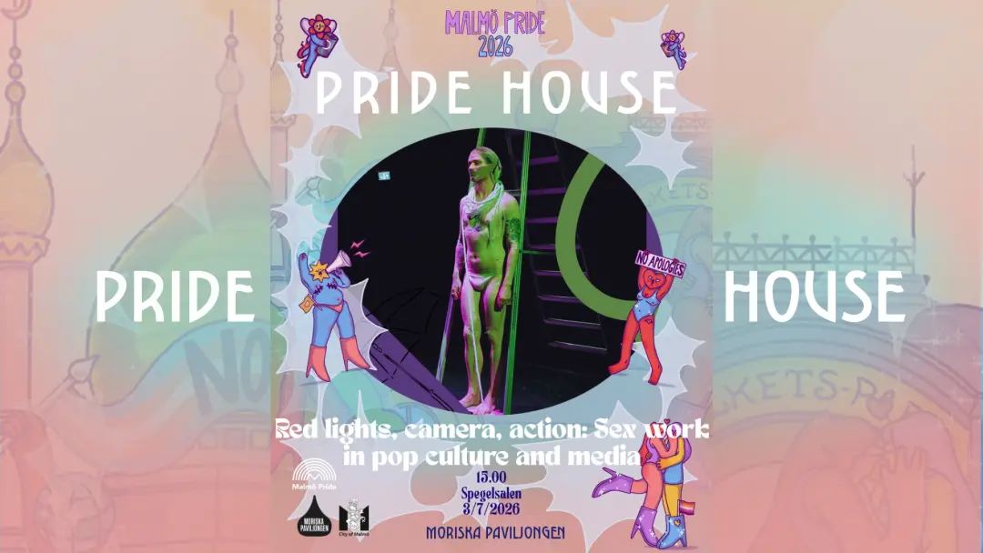 PRIDE HOUSE: Red Lights, Camera, Action: Sex Work in Pop Culture and Media