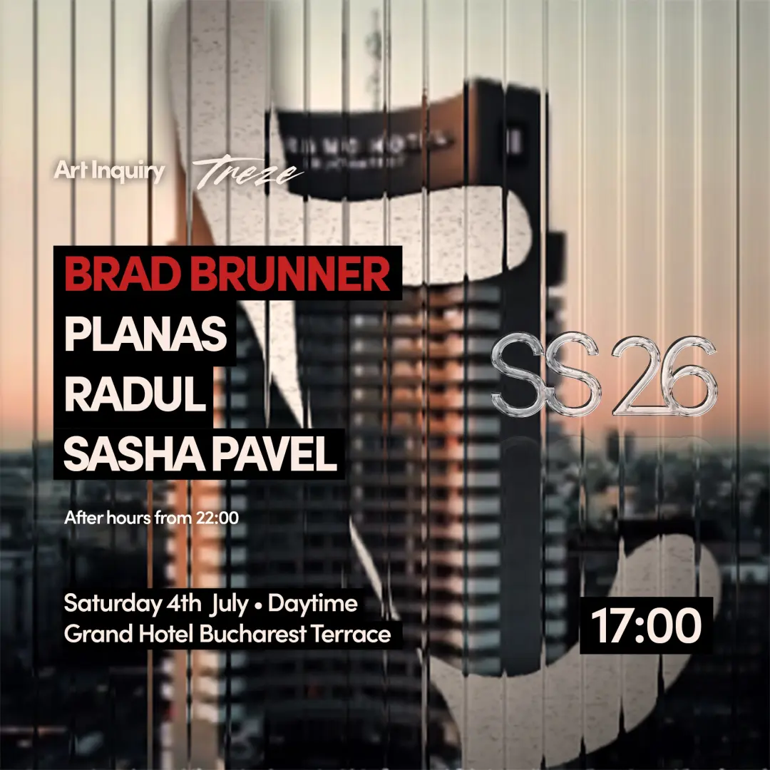 Art Inquiry x Treze Events - SS26 - with Brad Brunner, Planas, Radul, Sasha Pavel