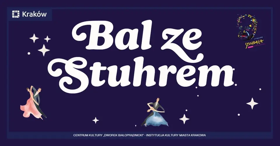 Bal ze Stuhrem | „Stuhralia” Tauron Festiwal Jerzego Stuhra