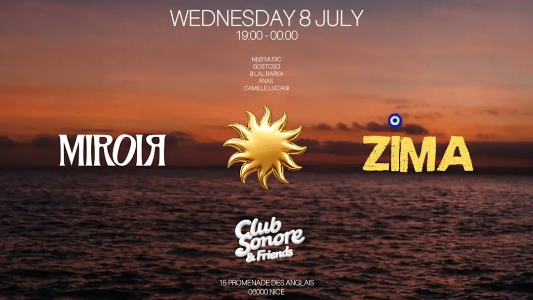 Club Sonore X Zima X Miroir Paris X Wednesday 8 July