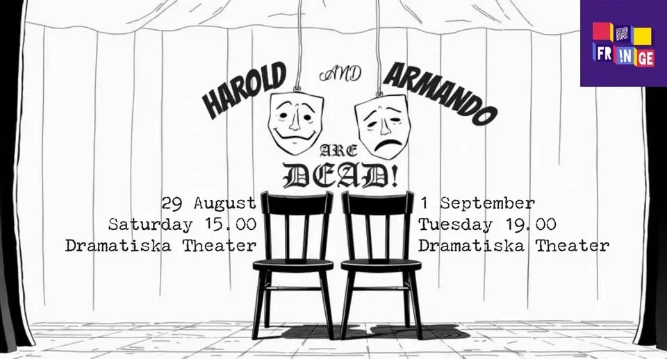 Harold and Armando are Dead!