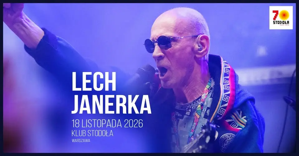 LECH JANERKA | 18.11.2026 | Klub Stodoła 