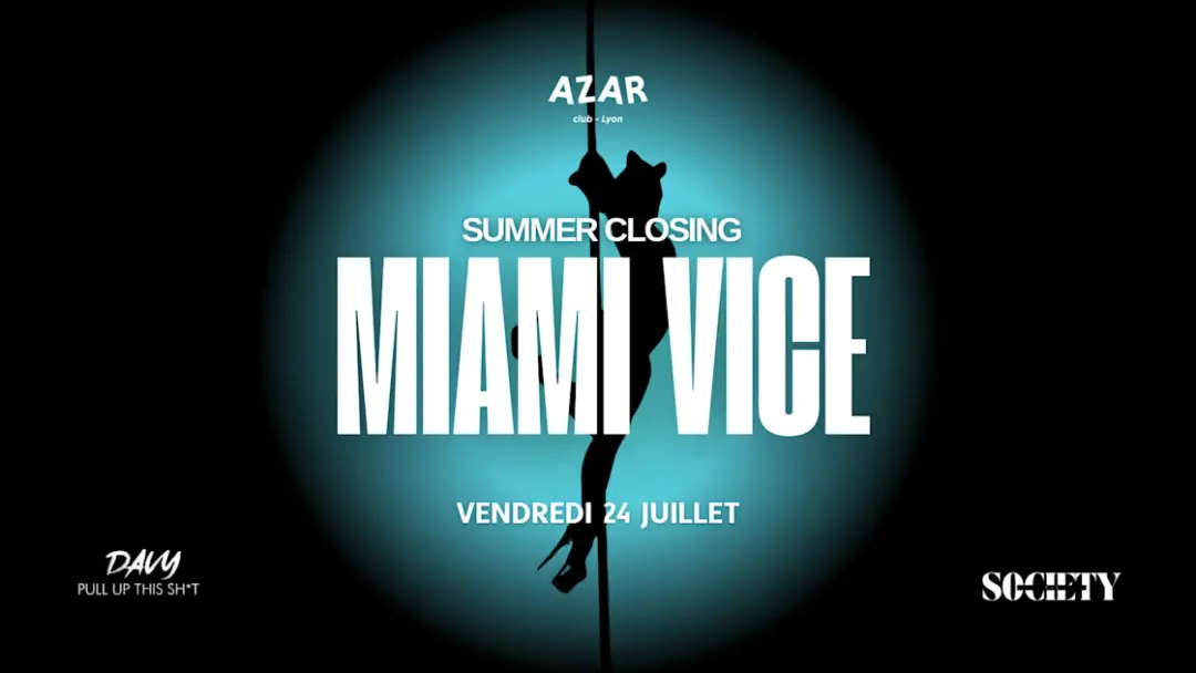 Miami Vice - Summer Closing