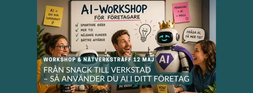 AI workshop för företagare som vill ligga steget före!