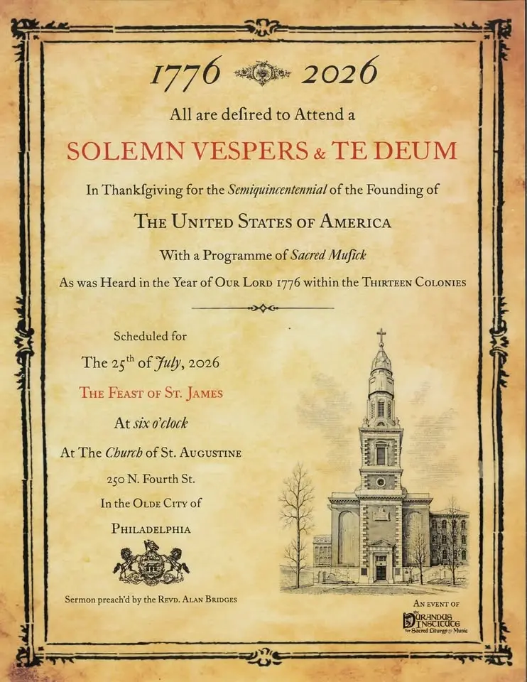 Solemn Vespers & Te Deum for the 250th Anniversary of the United States