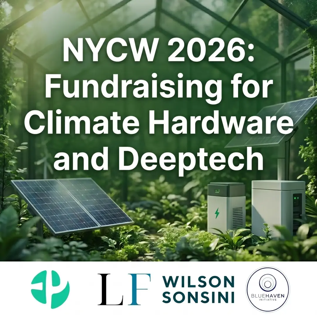 NYCW 2026: Fundraising for Climate Hardware and Deeptech