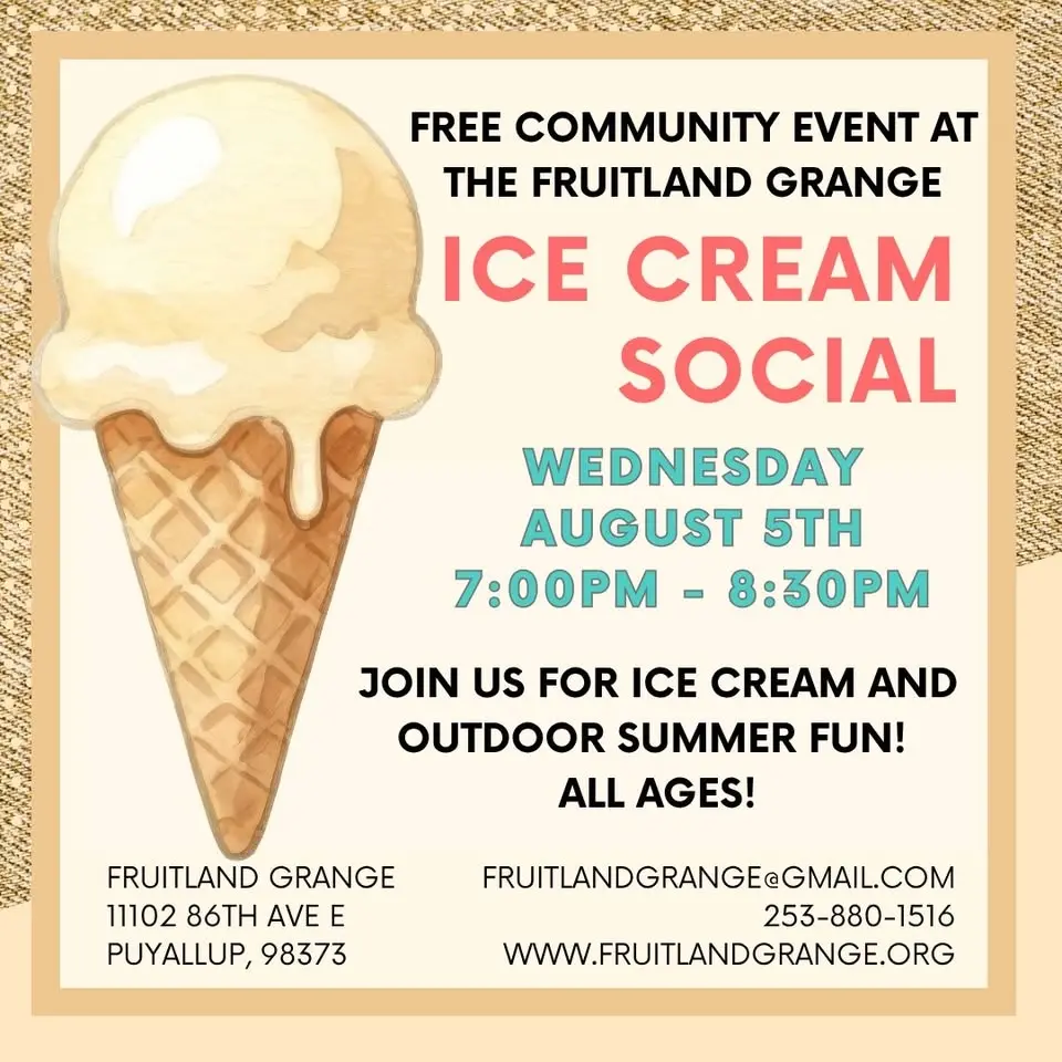 Ice Cream Social - Free Community Event at the Fruitland Grange