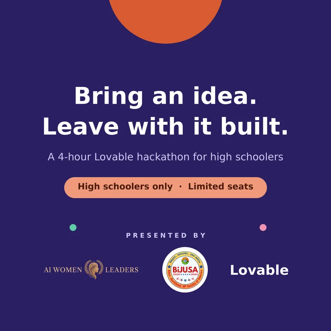 Build with Lovable: High Schoolers Only