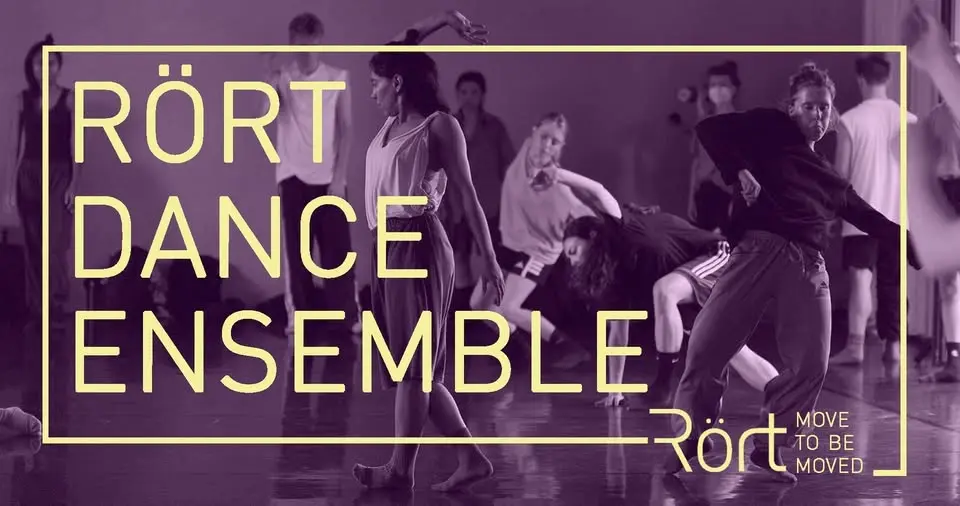 Rört Dance Ensemble - Free Try-out Class