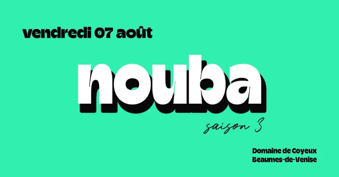 Nouba : Soirée Du 07 Août