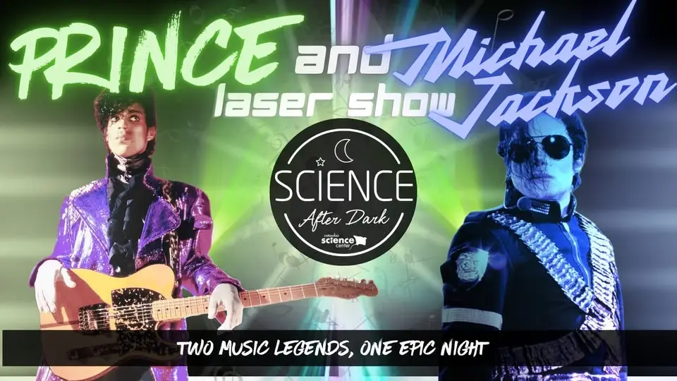 Science After Dark- Prince and Michael Jackson Laser Show!