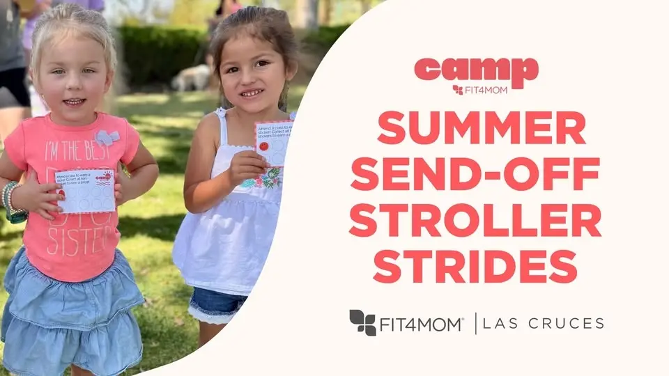 Camp FIT4MOM | Summer Send-Off Stroller Strides