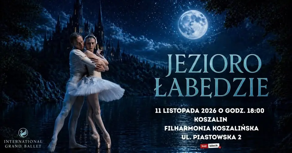 ✨ International Grand Ballet – Jezioro Łabędzie
