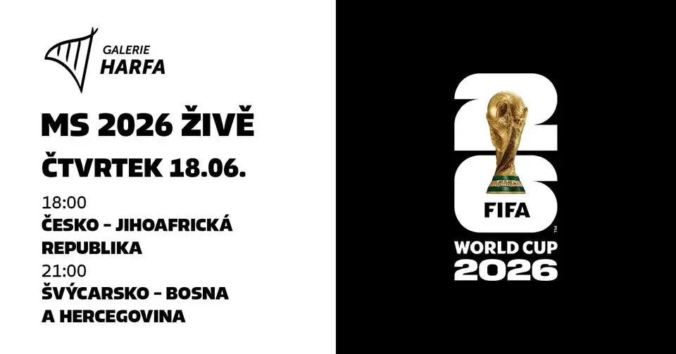 ⚽ MS 2026 ŽIVĚ | Česko – JAR + Švýcarsko – Bosna a Hercegovina | Terasy Harfa
