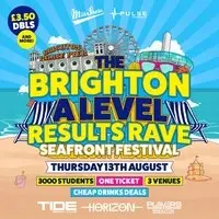 The Brighton A Level Results Rave - Seafront Festival