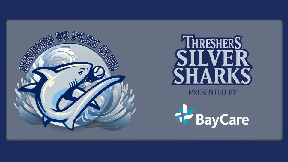 Silver Sharks Seniors Club at Clearwater Threshers