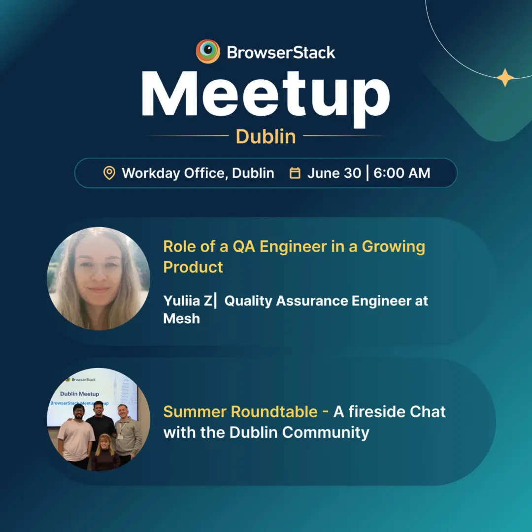BrowserStack QA Dublin Meetup