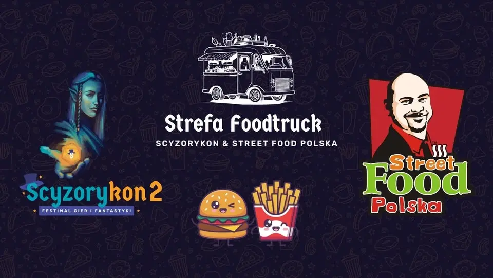 Strefa Foodtruck - Scyzorykon 2 & Street Food Polska