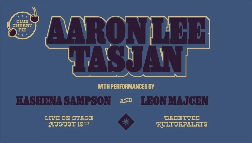 Club Cherry Pie presents: Aaron Lee Tasjan, Kashena Sampson & Leon Majcen
