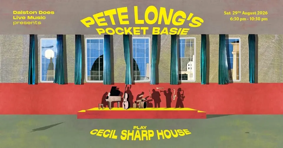 Pete Long's Pocket Basie play Cecil Sharp House | Saturday 29 August