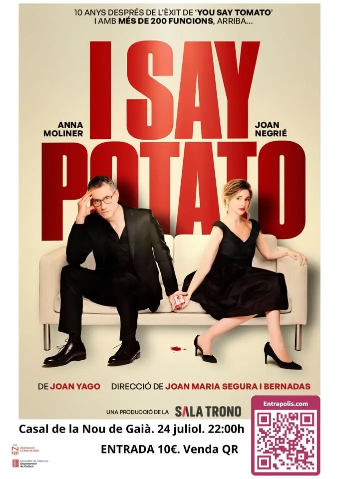 YO SAY POTATO a la Nou de Gaià