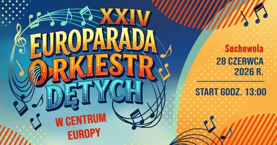 XXIV Europarada Orkiestr Dętych w Centrum Europy - Suchowola 2026