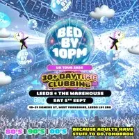Bed By 10pm - Leeds