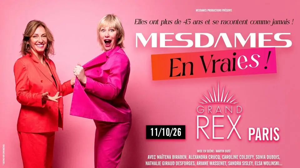 Mesdames en vraies : Spectacle 