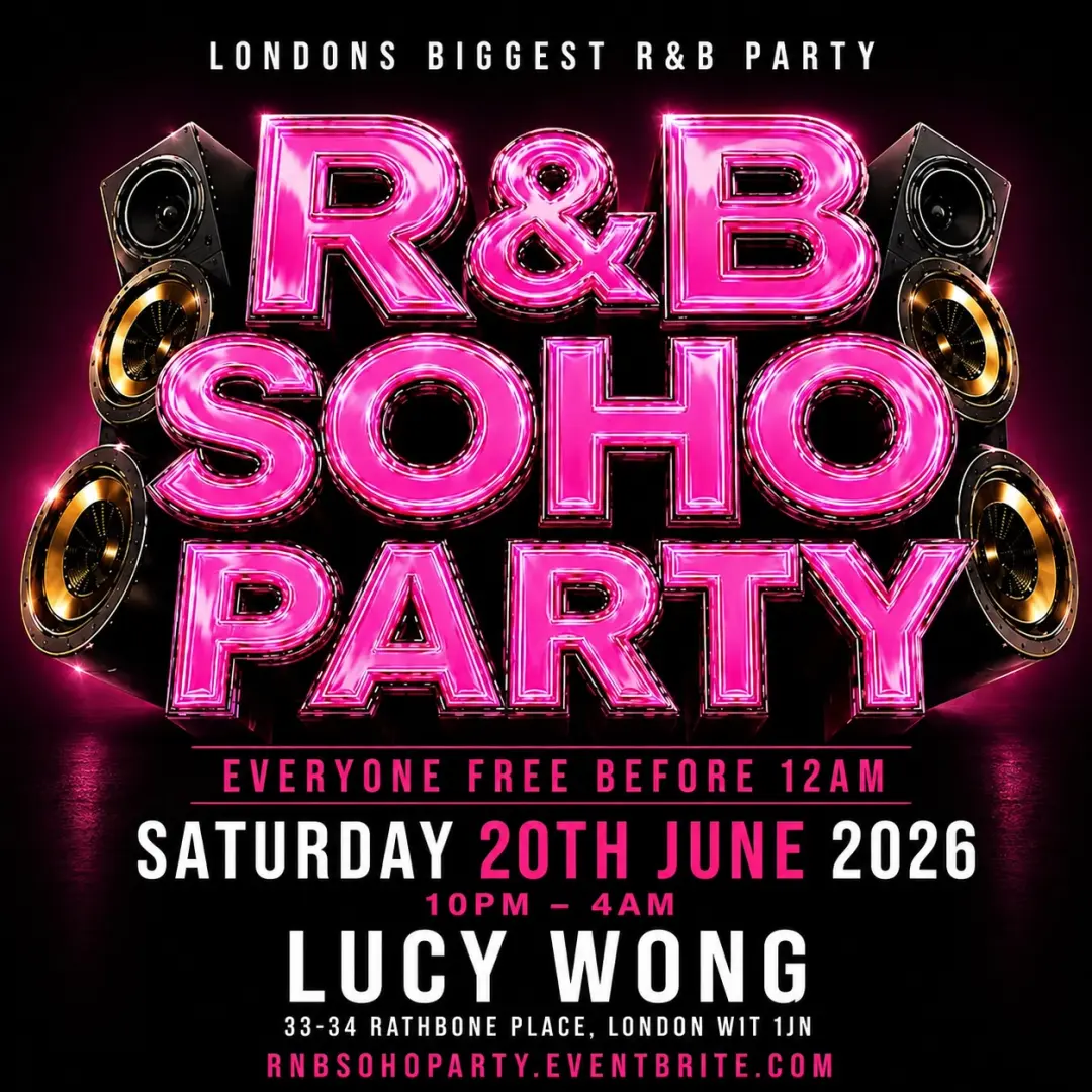 R&B Soho Party - Everyone Free Before 12AM