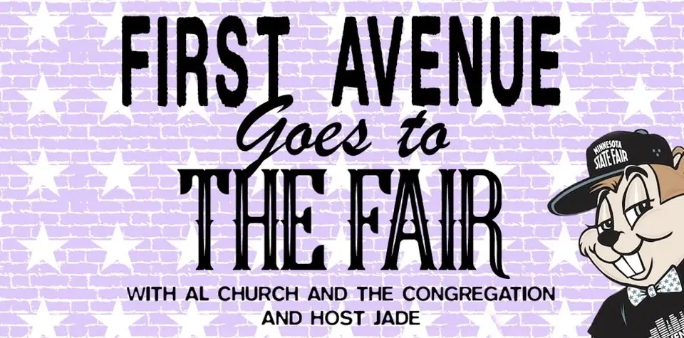 First Avenue Goes to the Fair