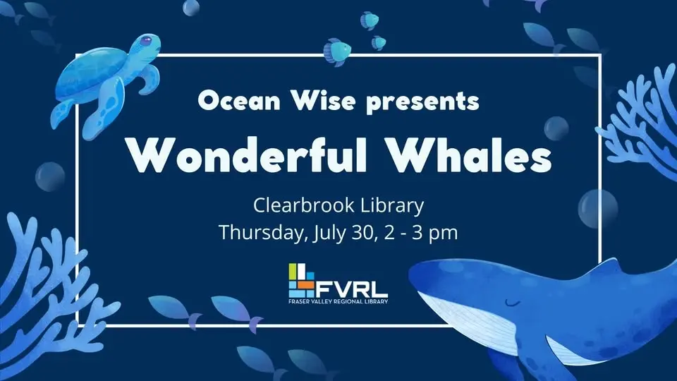 Ocean Wise: Wonderful Whales