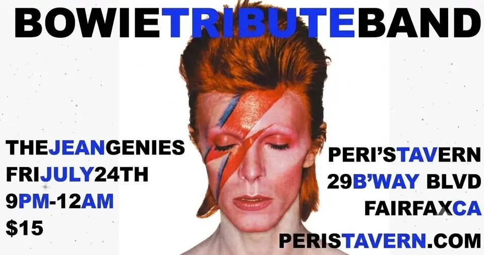 The BOWIE Tribute, the Jean Genies Play the Bowie Hits at Peri's Tavern in Fairfax!!