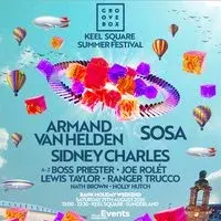 ARMAND VAN HELDEN, SOSA & MORE | Groovebox Keel SQ Summer Fest
