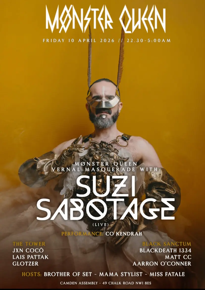 [CANCELLED] Mønster Queen - VERNAL MASQUERADE WITH SUZIE SABOTAGE