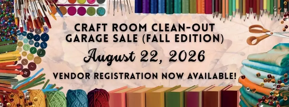 Craft Room Clean-out Garage Sale - Fall Edition!
