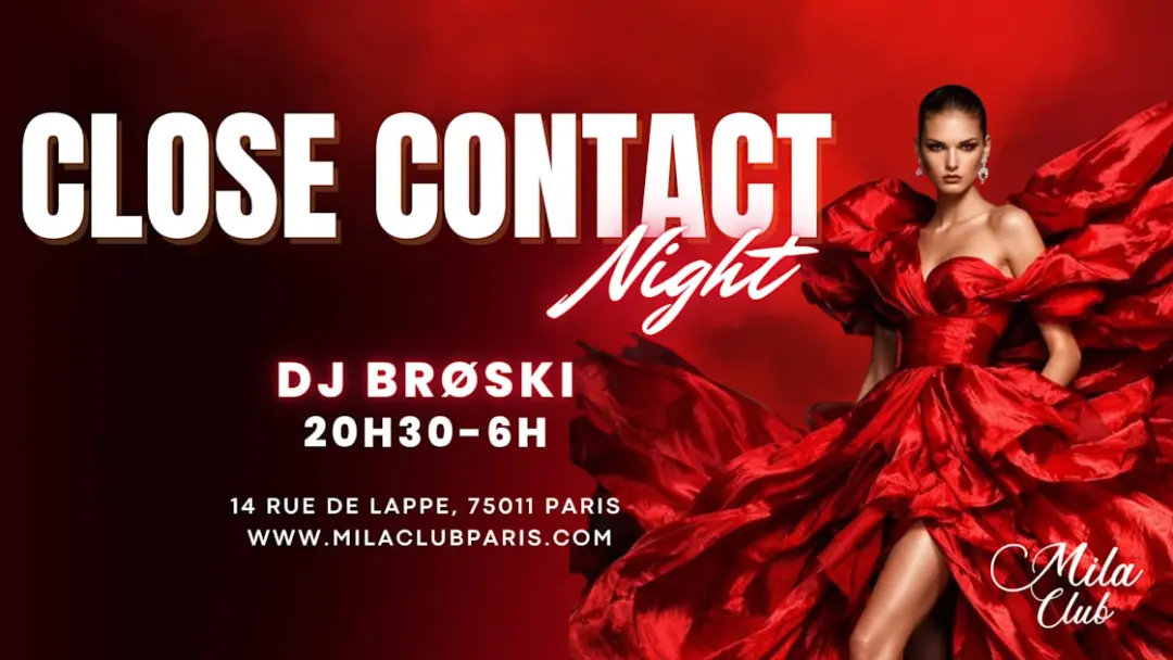 Close Contact - Mila Club Paris
