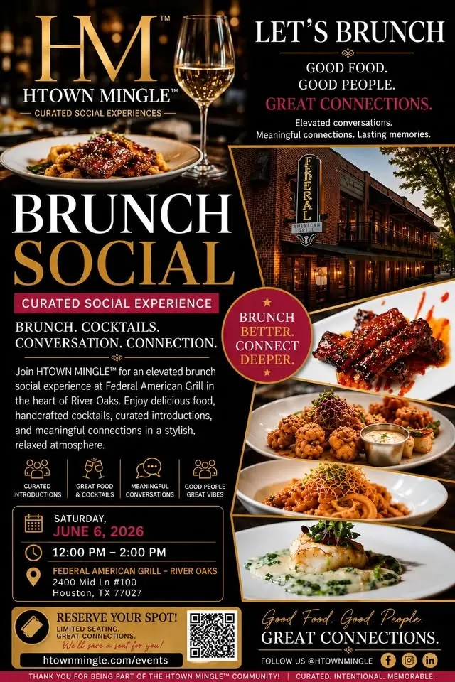 HTOWN MINGLE I BRUNCH SOCIAL (RIVER OAKS) FEDERAL AMERICAN GRILL