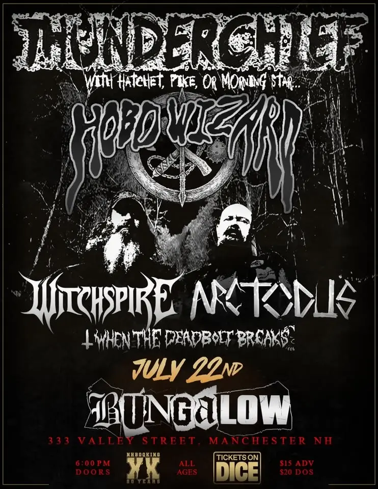THUNDERCHIEF & HOBO WIZARD with Witchspire, Arctodus & When The Deadbolt Breaks