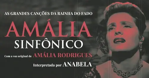 Amália Rodrigue Sinfônico celebra a voz eterna da Rainha do Fado pela primeira vez no Brasil.