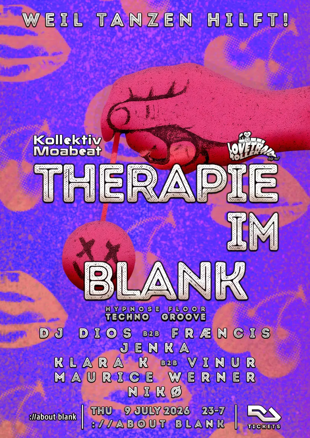 THERAPIE IM BLANK - Weil Tanzen hilft [Kollektiv Moabeat x LoveTrain]