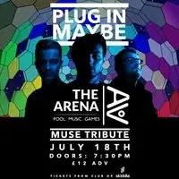 PLUGIN MAYBE - A Tribute To Muse