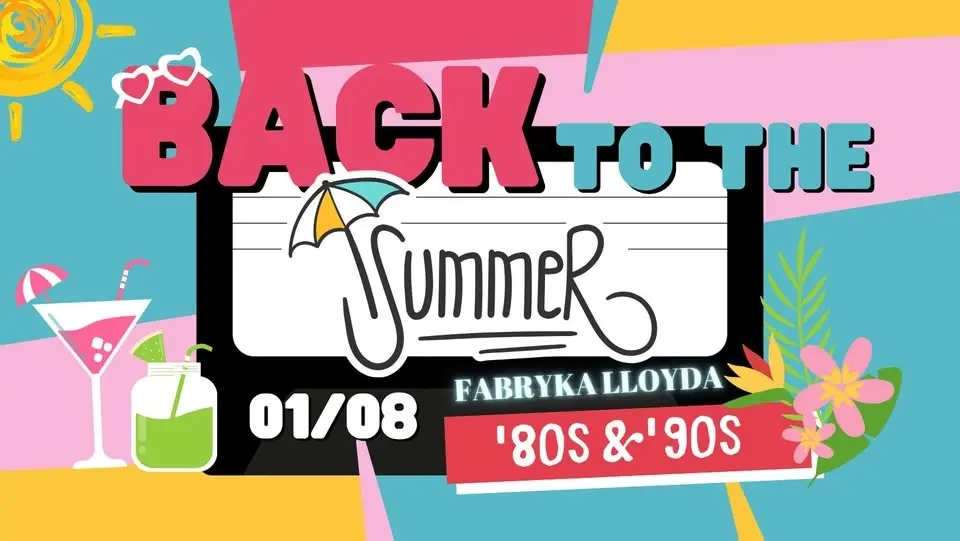 DISCO SUMMER! - Największa plenerowa potańcówka w stylu lat 80's & 90's!