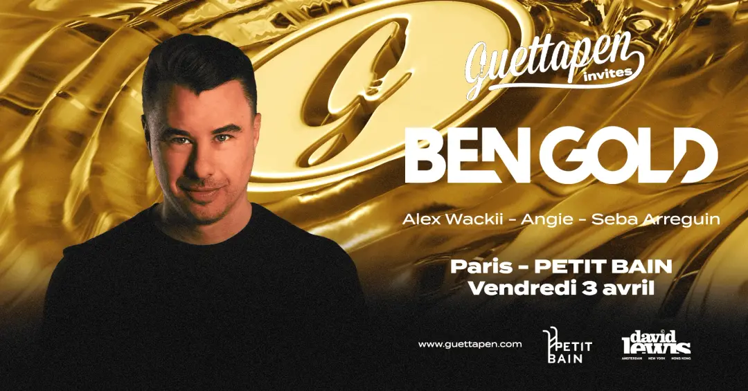 Guettapen Invites Ben Gold