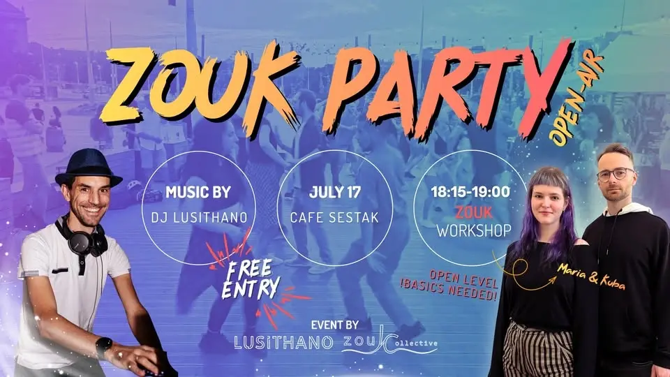 Free Zouk Party and Workshop - Brazilian Zouk - Open Air - in Cafe Sestak