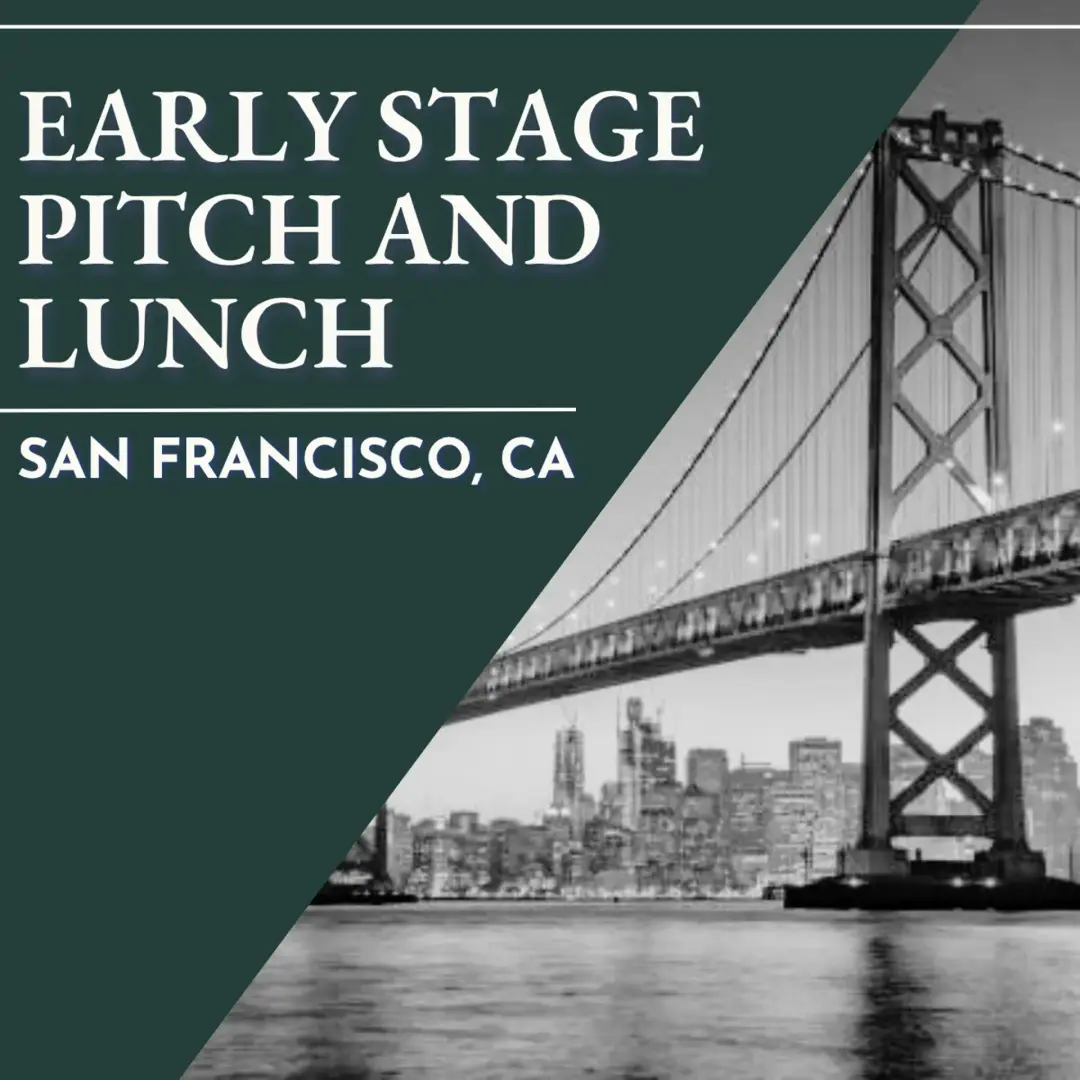 Early Stage Pitch and Lunch