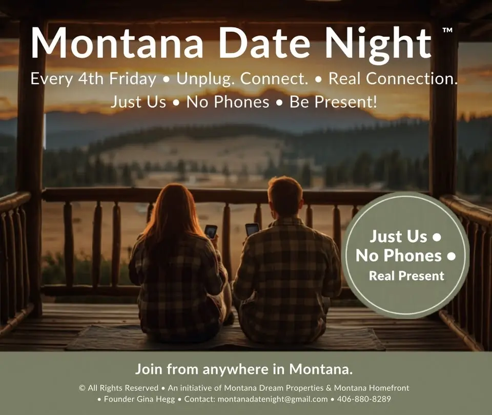 Montana Date Night Every 4th Friday - Unplug, Connect, Be Present