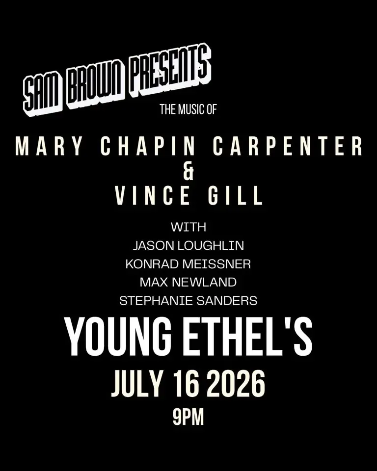 Sam Brown Presents the Music of Mary Chapin Carpenter and Vince Gill