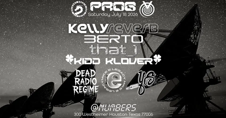 VOXHTX presents PROG w/ BERTO & Kelly Reverb