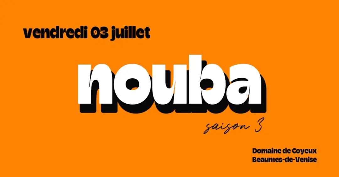 Nouba : Soirée Du 03 Juillet W/ Cami G & Peck
